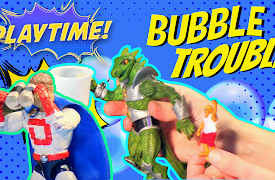 Playtime!: #4 - Bubble Trouble