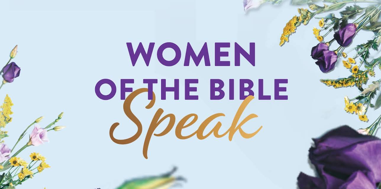 Women of the Bible Speak Season 1