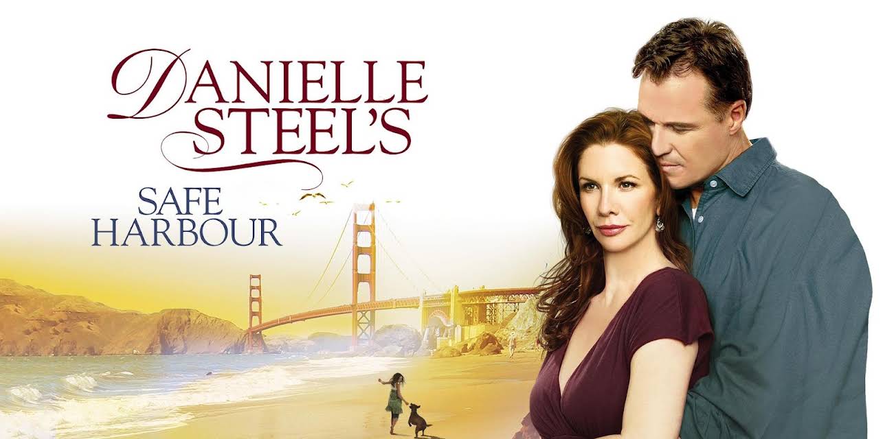Danielle Steel's Safe Harbour (2007)
