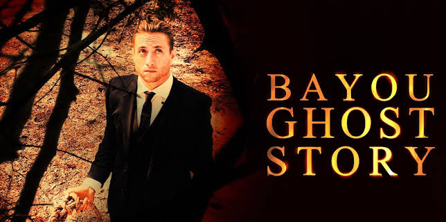 Bayou Ghost Story (2017)