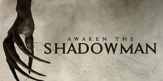 Awaken the Shadowman (2017)