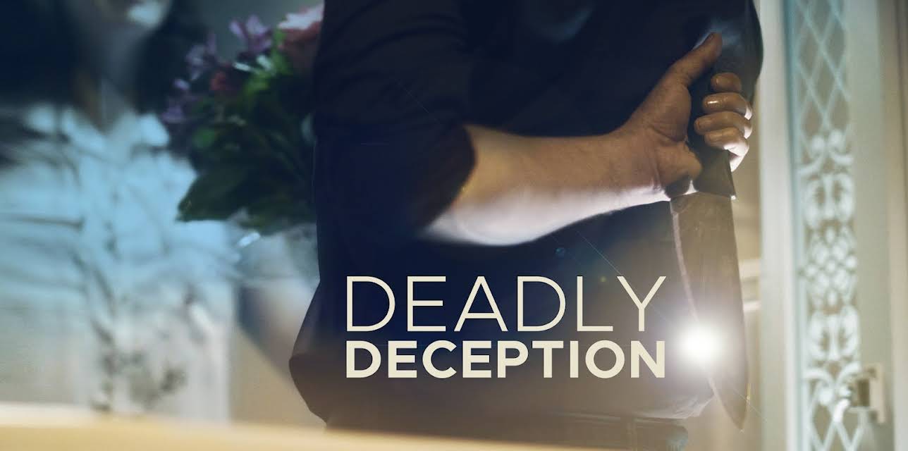 Deadly Deception