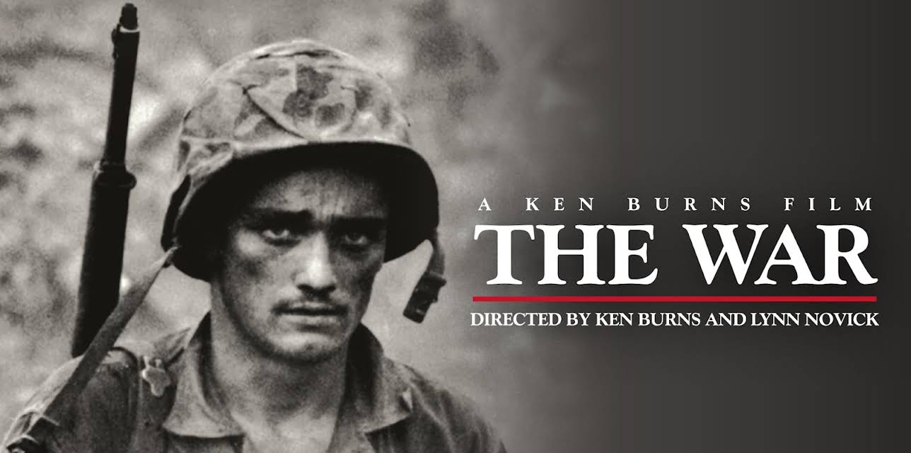 The War: A Film by Ken Burns and Lynn Novick