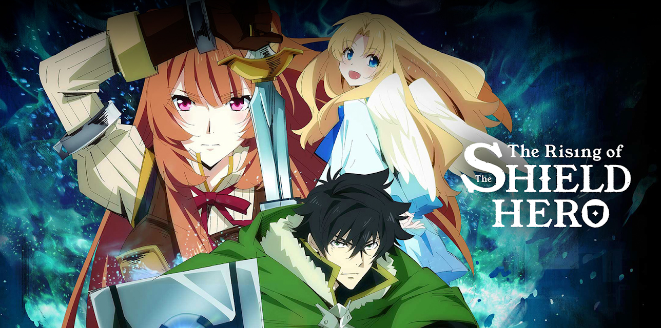 The Rising of the Shield Hero, Pt. 1 - Uncut