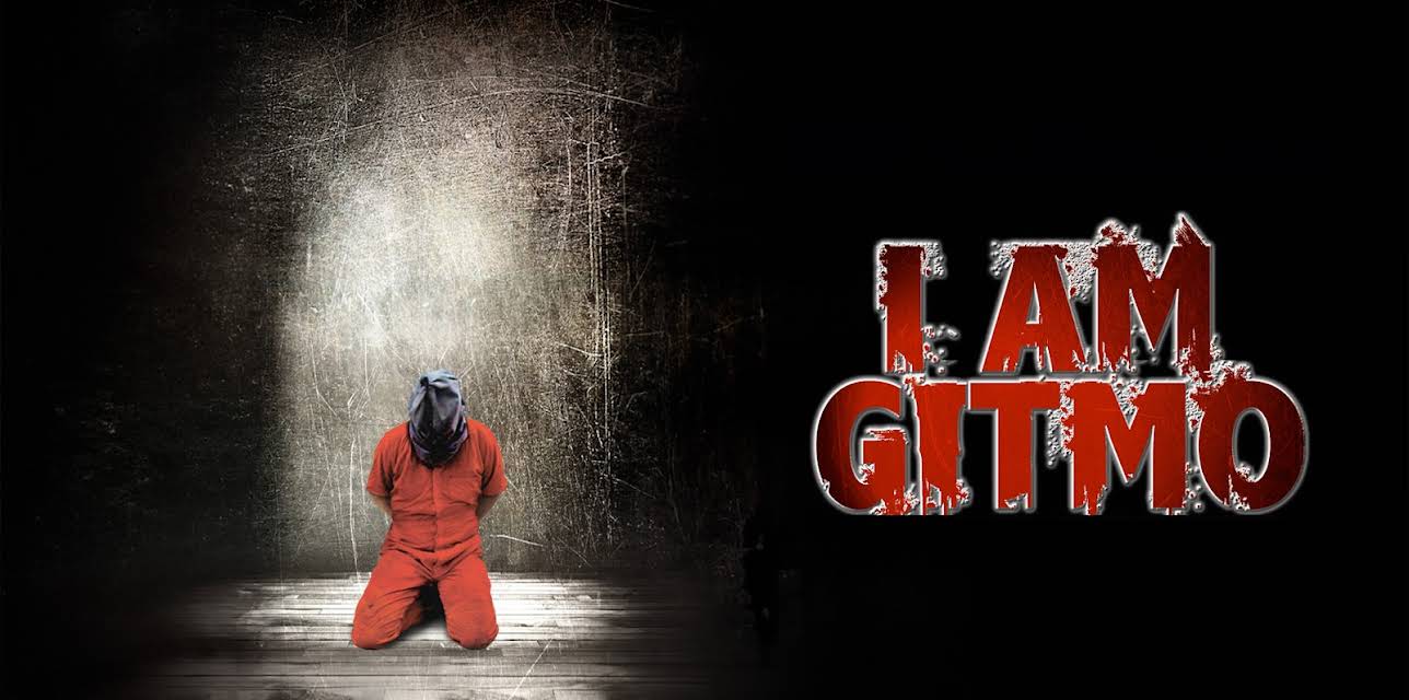 I Am Gitmo (2024)