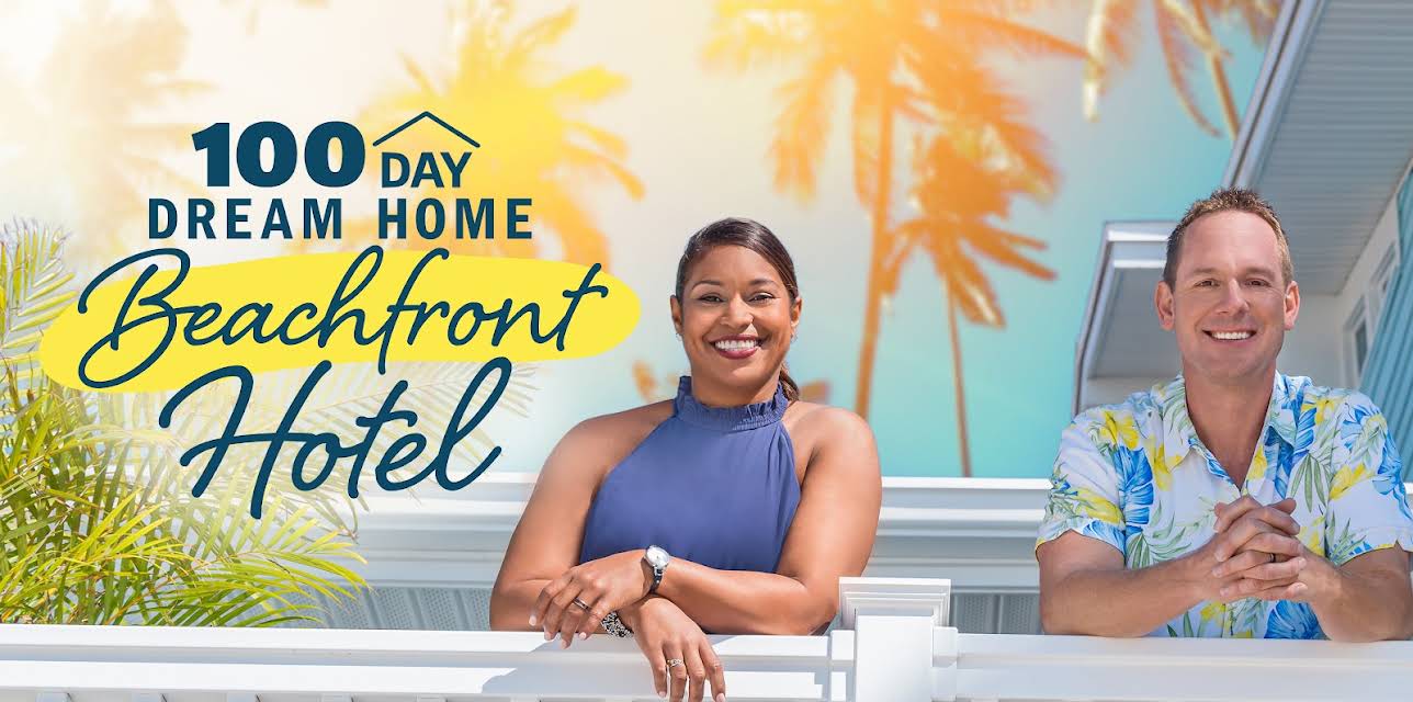 100 Day Dream Home: Beachfront Hotel, Season 1