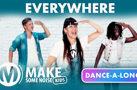 Make Some Noise Kids: Dance-A-Long | 08 | Everywhere