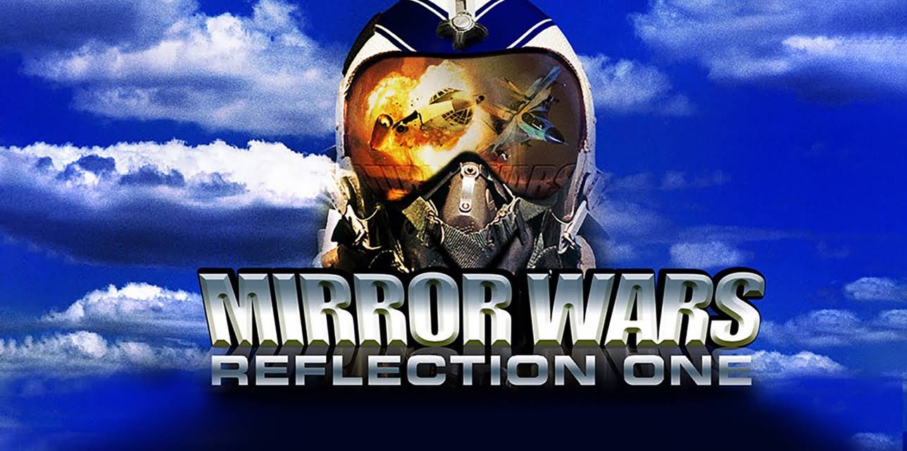 Mirror Wars: Reflection One (2007)