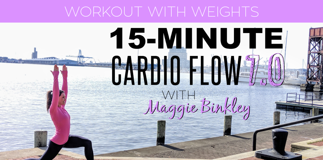 15-Minute Cardio Flow 7.0 Workout (with weights)