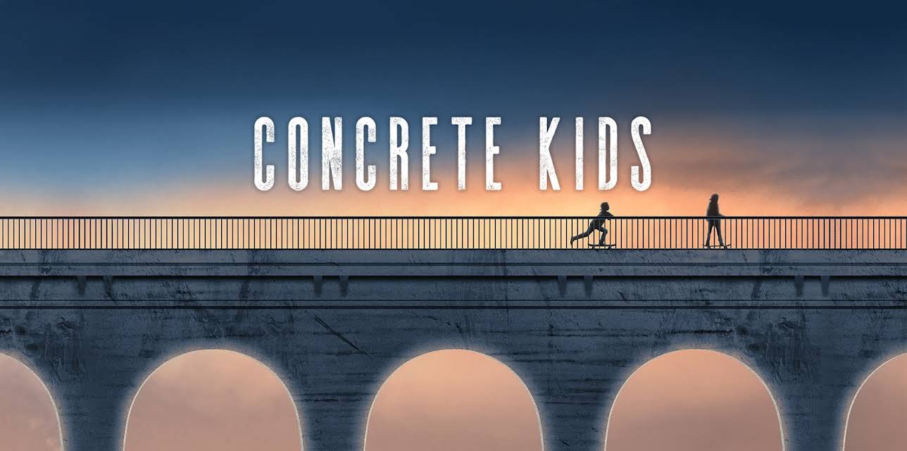 Concrete Kids (2019)