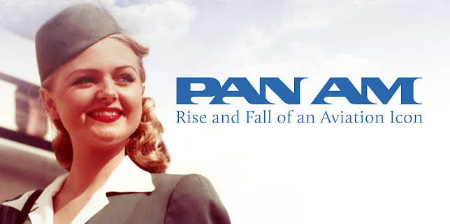 PAN AM - Rise and Fall of an Aviation Icon (2025)