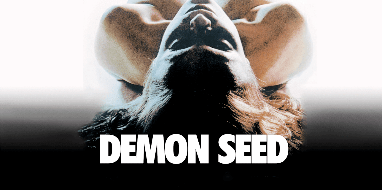 Demon Seed (1977)