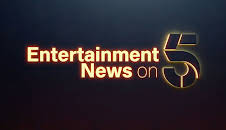 Entertainment News on 5