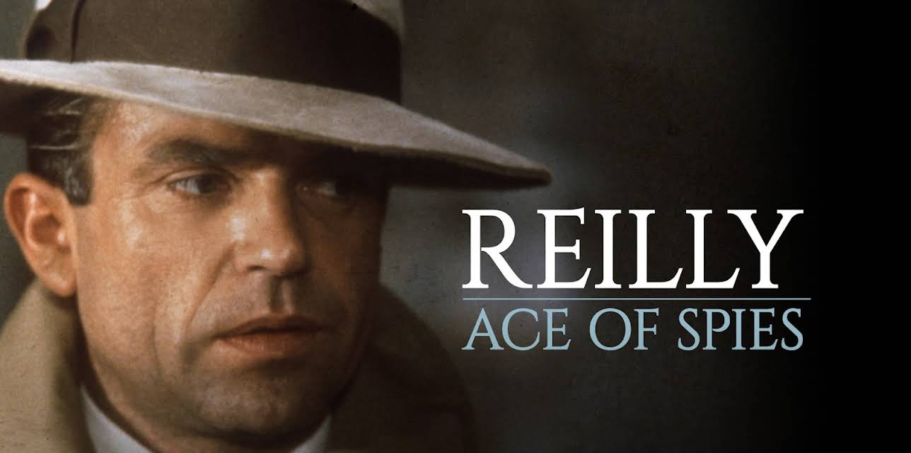 Reilly, Ace of Spies