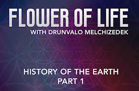 Flower of Life: History of the Earth Part 1