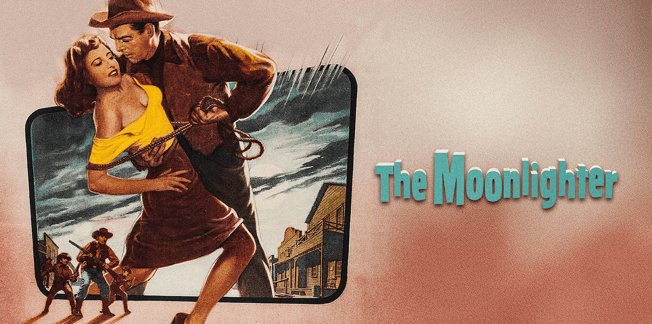 The Moonlighter (1953)