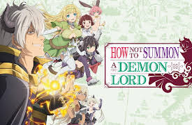 How Not to Summon a Demon Lord (Simuldub): The Demon Lord Act