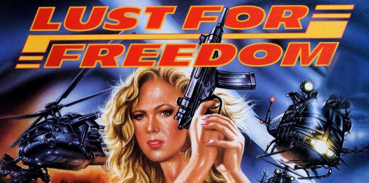 Lust for Freedom (1987)