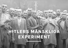 Hitlers mänskliga experiment