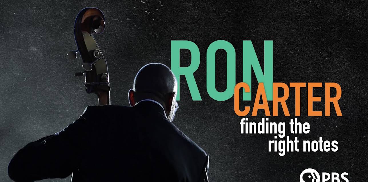 Ron Carter: Finding the Right Notes