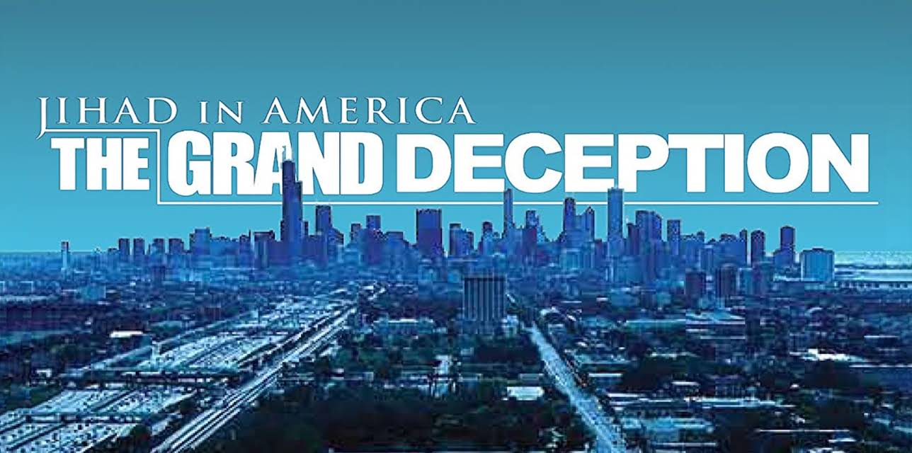 Jihad in America: The Grand Deception (2013)