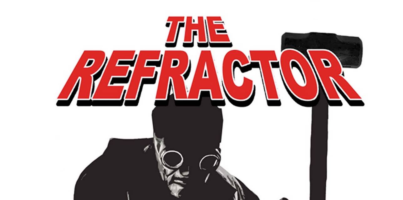 The Refractor (2016)