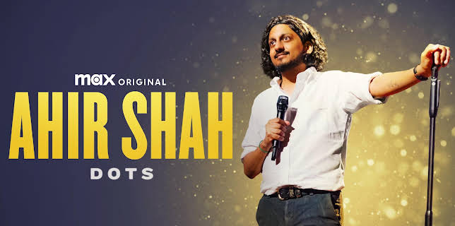 Ahir Shah: Dots (2021)