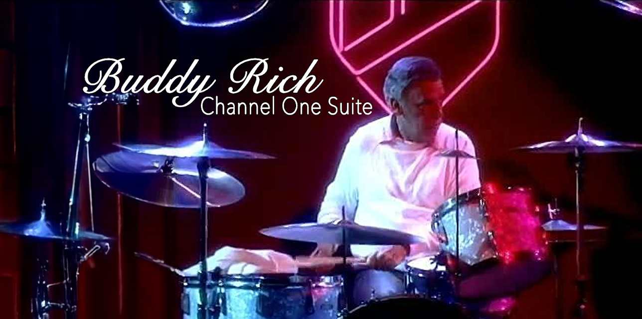 Buddy Rich - Channel One Suite (2003)
