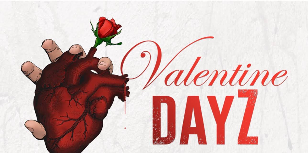 Valentine DayZ (2018)