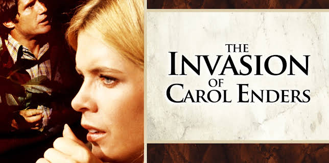 The Invasion of Carol Enders (1974)