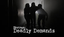 Hostage: Deadly Demands (S1 E1)