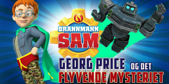 11:30: Søndagskos: Brannmann Sam: Georg Price og det flyvende mysteriet | NRK Super | 1/25 2026