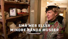 Små mer eller mindre kända museer