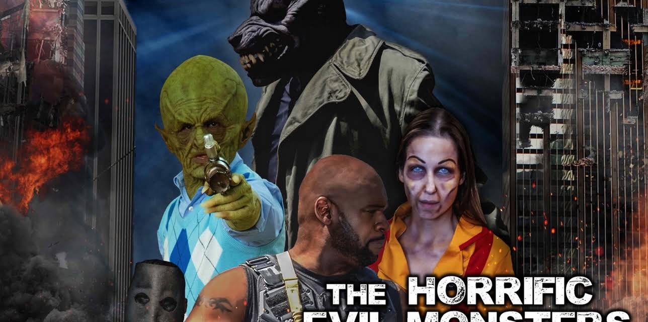 The Horrific Evil Monsters (2021)