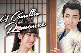 A Camellia Romance: A Camellia Romance 01