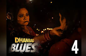 Dhanbad Blues - Hindi: Bhadro Maash