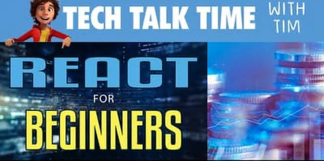 Tech Talk Time: React for Beginners (2022)