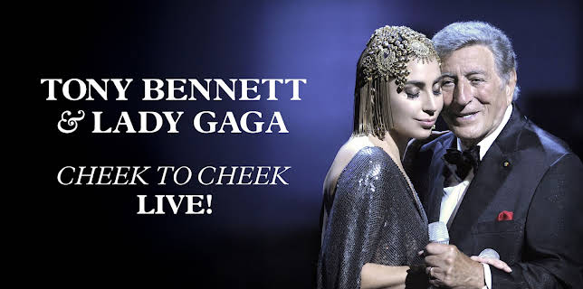 Tony Bennett And Lady Gaga - Cheek to Cheek: Live (2014)