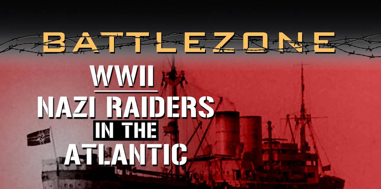 Battlezone WWII: Nazi Raiders in the Atlantic
