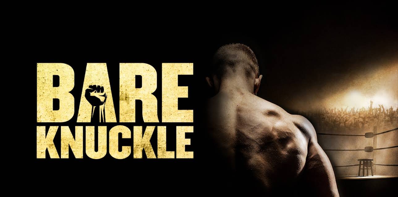 Bare Knuckle (2017)