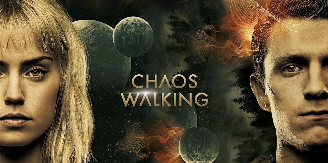 Chaos Walking (2021)
