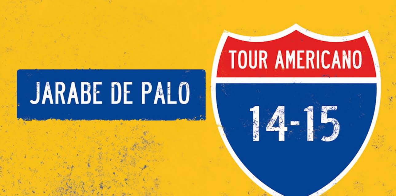 Jarabe de Palo - Tour Americano (2014)
