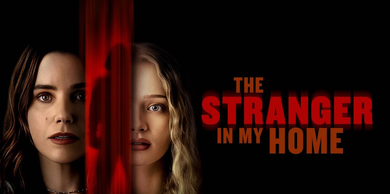 The Stranger In My Home (2025)