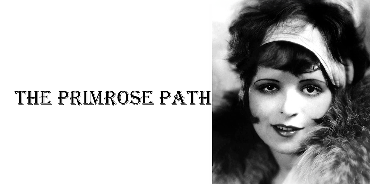 The Primrose Path (1925) (1925)