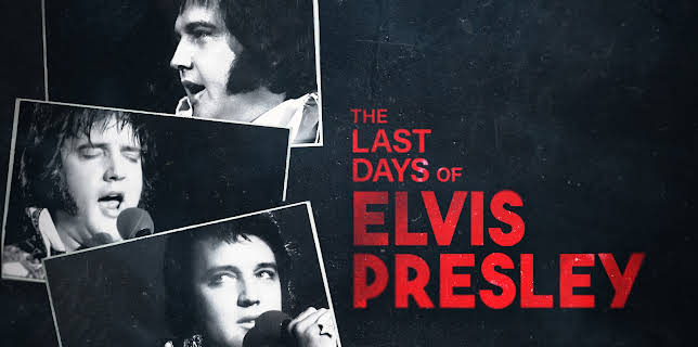 The Last Days of Elvis Presley (2024)