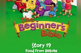 The Beginner's Bible Complete Video Series: The Beginner's Bible Video Series, Story 19, Food From Heaven