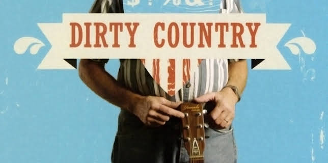 Dirty Country (2007)