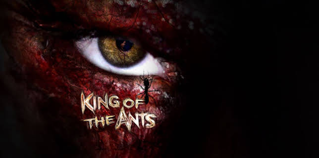 King of the Ants (2003)