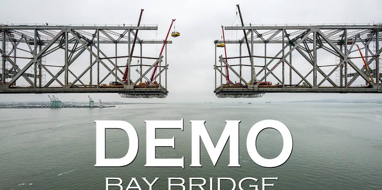 DEMO: Bay Bridge (2021)