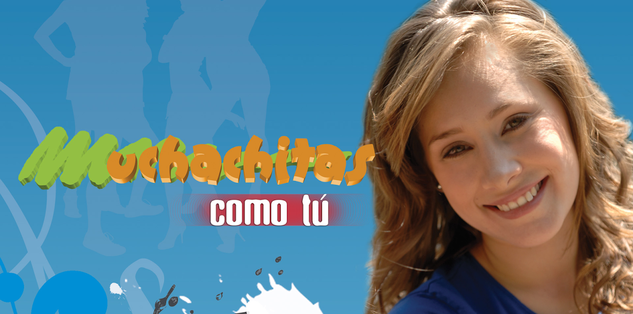 Muchachitas Como Tú season-1